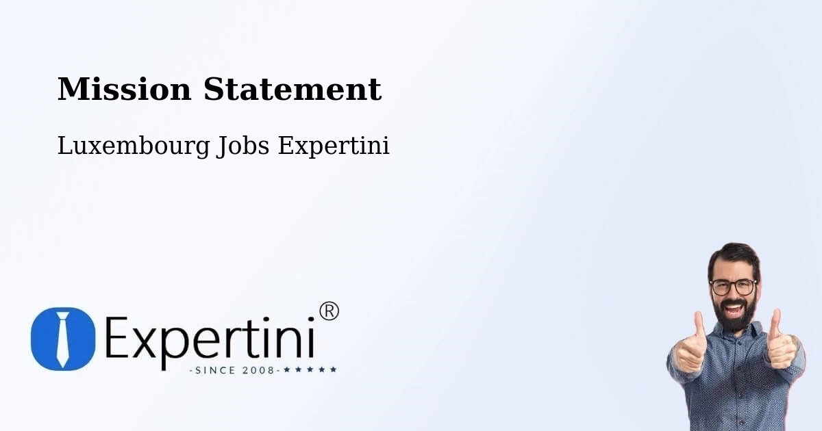 Corporate Mission – Weiler La Tour - Luxembourg Jobs Expertini